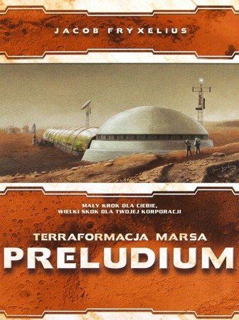 Terraformacja Marsa: Preludium